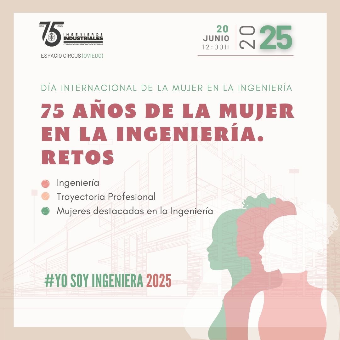 Celebra con COIIAS los 75 años de la Mujer en la Ingeniería. Acompáñanos el 20 de junio en Oviedo para un coloquio con ingenieras líderes, networking y reflexión sobre el liderazgo femenino en STEAM. 
🔗 Inscripciones: buff.ly/XGR4A1G 

#MujerEIngeniería #75AñosCOIIAS