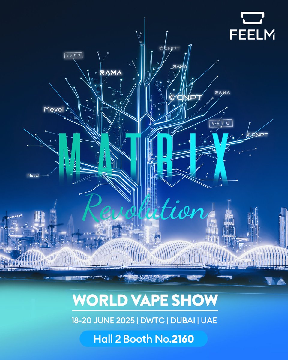 Welcome to WORLD VAPE SHOW, 18-20 JUNE 2025🎉🎉🎉

MATRIX REVOLUTION😘😘😘💯💯💯

See you guys at HALL 2, BOOTH NO.2160, DWTC, DUBAI, UAE.❤️❤️❤️

#WVS #DUBAI #UAE #feelm #worldvapeshow #feelmtech #MATRIXREVOLUTION