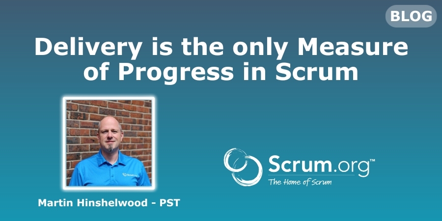 In this post, PST Martin Hinshelwood outlines why delivery is no longer just an aspiration—it is the fundamental measure of progress. ow.ly/2zWq50W7jXh @mrhinsh #Scrum #DeliveringValue