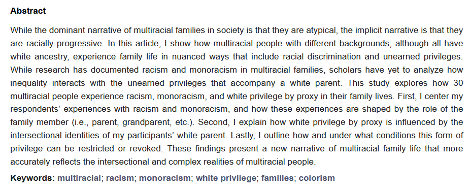Recommend Reading‼️ 

*“My Dad Is Racist as Hell:” Navigating Racism, Monoracism, and White Privilege by Proxy in Multiracial Families *

More at 👉mdpi.com/3190188