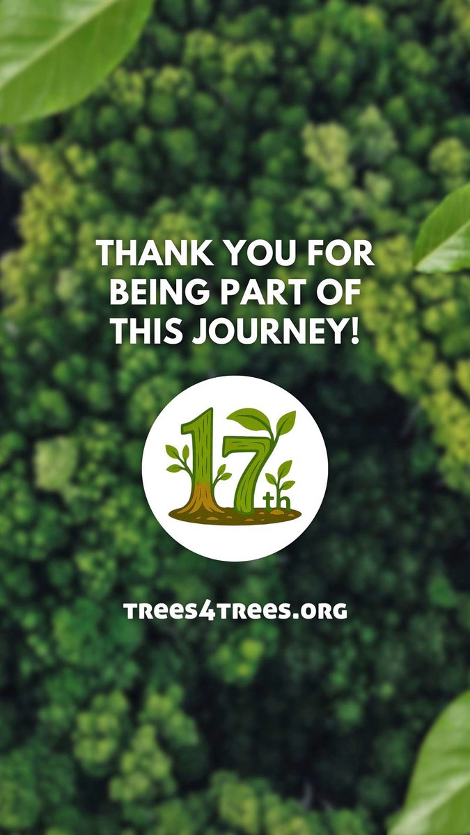 From tiny seeds to thriving forests —17 years of planting hope and growing with nature. 

Thank you for being part of our green journey! 💚 #Trees4Trees17yearmilestone