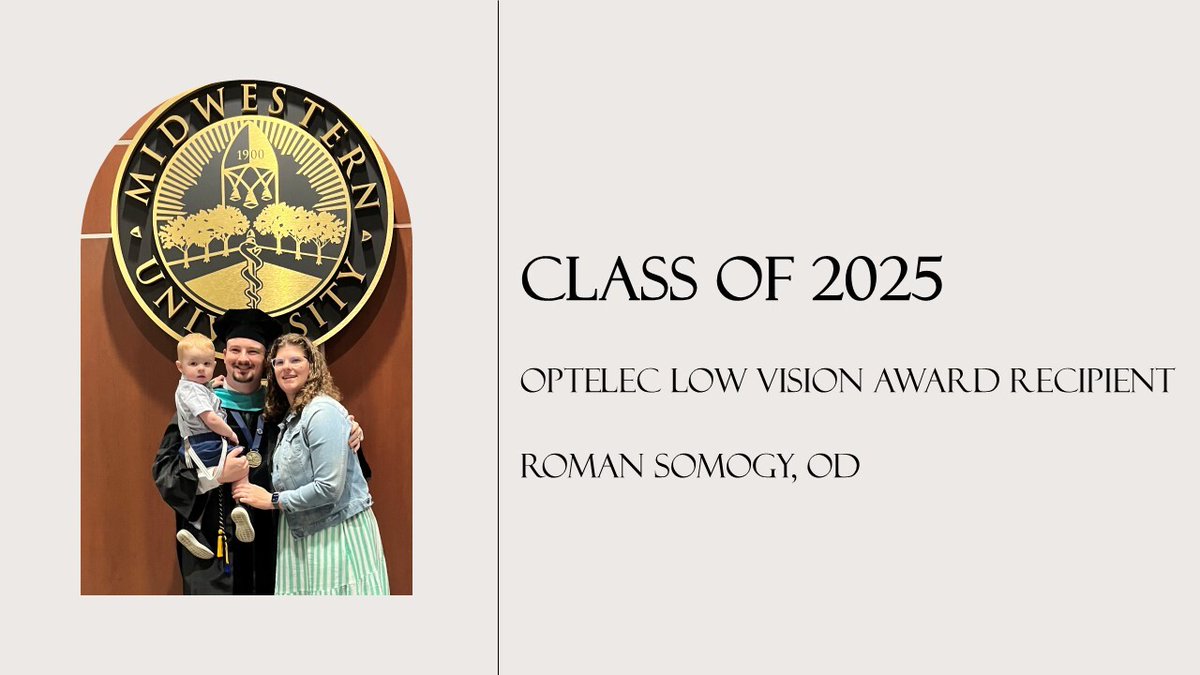 Optelec's tweet photo. Congratulations, Dr. Roman Somogy! Dr. Somogy is a #ClassOf2025 graduate from @MidwesternUniv Chicago College of Optometry and a recipient of the Optelec Excellence in Low Vision Award. We wish him much success at Sigma Eyehealth Centers!

#LowVision #Optometry #OptometryPractice https://t.co/ptHEhEtYui