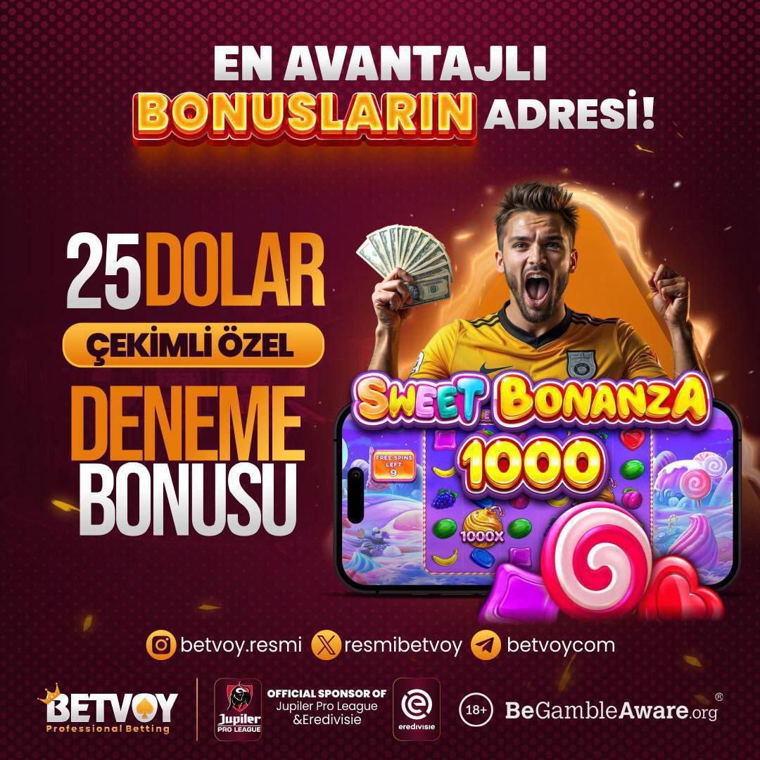 25 DOLAR ÇEKİMLİ ÖZEL DENEME BONUSU!💵💵

💰Şimdi Betvoy Ailesine Katılan Herkes 25 $ Kazanıyor 

🔄ÜYE OL betvoygiris.one/#/?btag=1307369

#denemebonusuverensiteler #denemebonusuyatırımsızcekim #denemebonusu2025  
#denemebonusları #denemebonusu