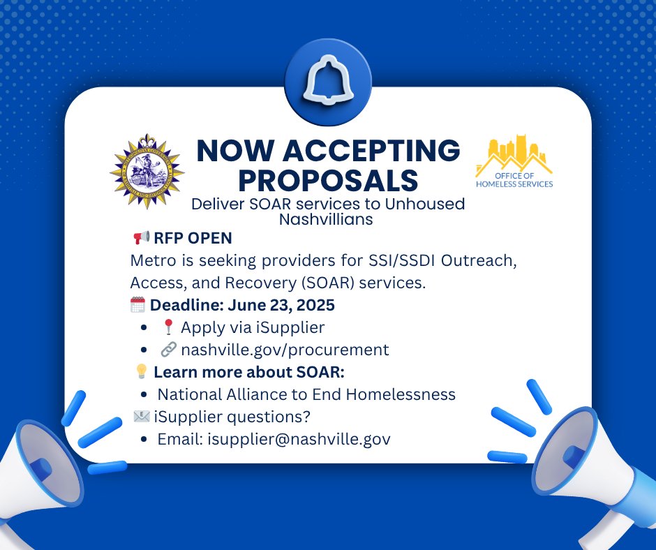📢 RFP NOW OPEN: Provide SOAR Services in Nashville

🗓️ Deadline to apply: June 23, 2025
💻 Apply through iSupplier: nashville.gov/departments/fi…
🔍 Learn more about the SOAR model: endhomelessness.org
For help with iSupplier, email 📧 isupplier@nashville.gov