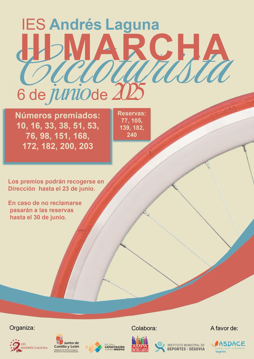 🎁 ¡Consulta los números premiados de la III Marcha Cicloturista!
📍 Dirección hasta el 23 de junio.
📲 Si no se reclaman, ¡van a las reservas el 30!
#IESAndresLaguna #MarchaCicloturista #PremiosLaguna