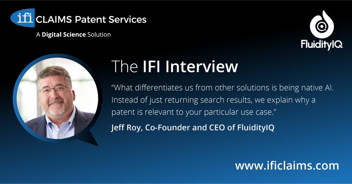 In our latest IFI Interview, meet the CEO using native AI to build a platform that changes the way IP is unlocked. Jeff Roy of FluidityIQ seeks to design data retrieval in a way that reflects the way innovation works-as a life cycle. Full conversation here:ificlaims.com/news/view/inte…