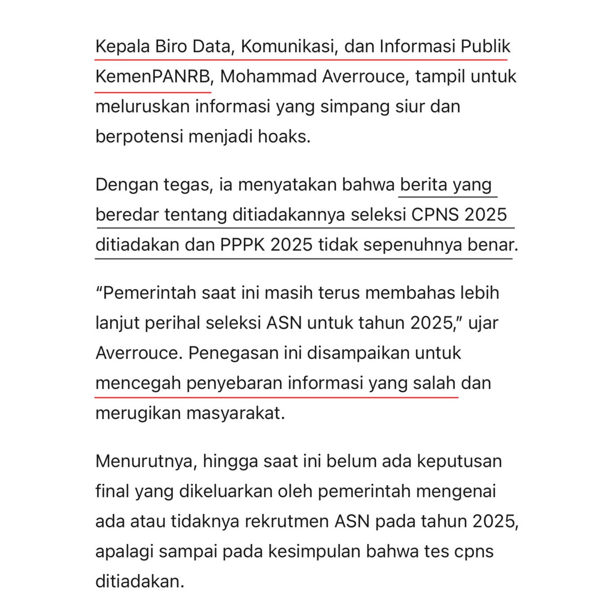 vindikasi's tweet photo. Klarifikasi KemenpanRB tentang #CPNS2025

22 Mei 2025 
Menteri PAN RB salah ucap saat mengatakan #CPNS2025 ditiadakan, saat tiba-tiba di todong wartawan di acara ANRI.

08 Juni 2025
KemenpanRB melalui Kepala Biro Data & Komunikasi Publik-nya mengungkapkan bahwa informasi itu tidak benar.

Pembahasan #CPNS 2025 masih terus berlanjut, dan penyebaran bahwa CPNS 2025 ditiadakan adalah informasi yang salah dan merugikan