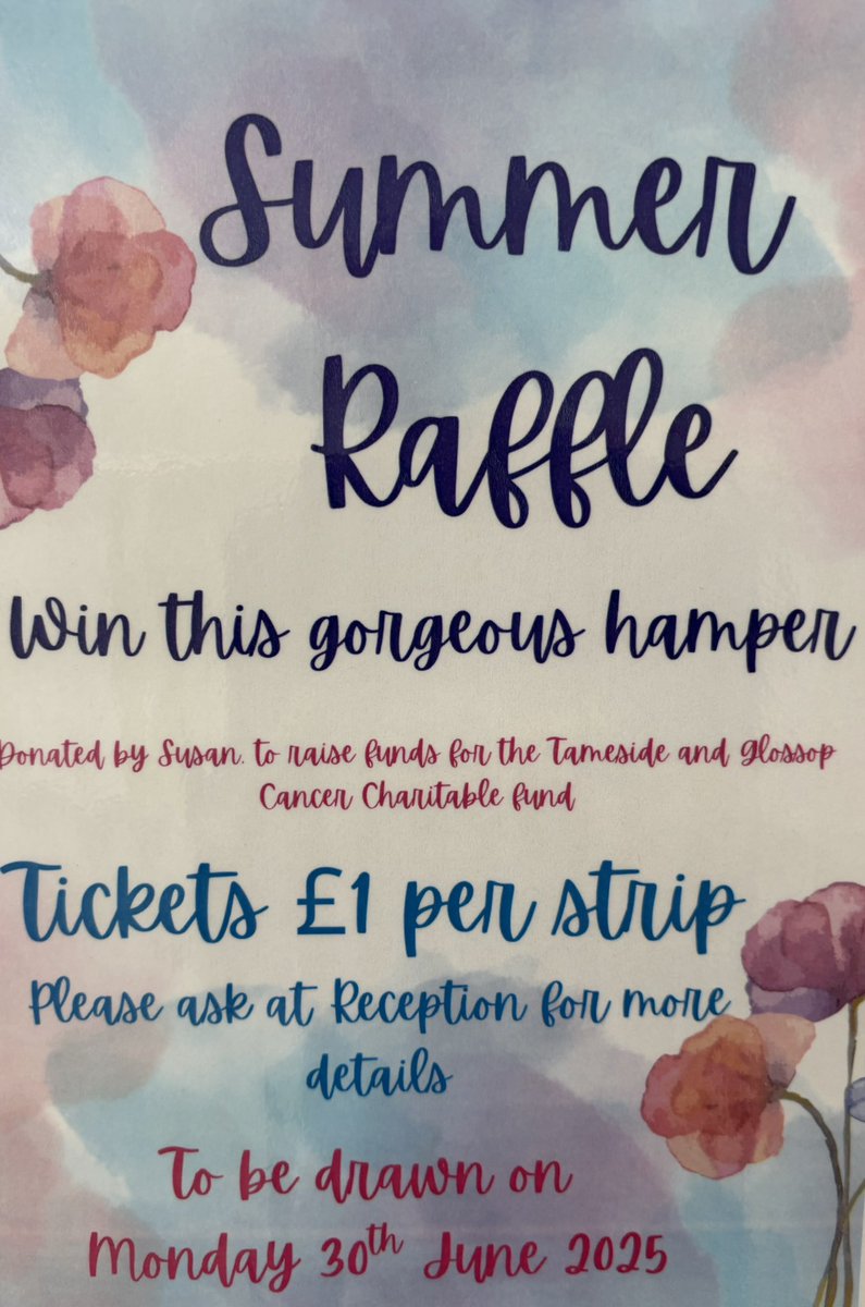 WIN this beautiful hamper created by Susan to raise money for the Tameside Cancer Charitable fund. For tickets please come to the Tameside Macmillan Reception,  £1 per strip. It will be drawn on Monday 30th June. Good luck!