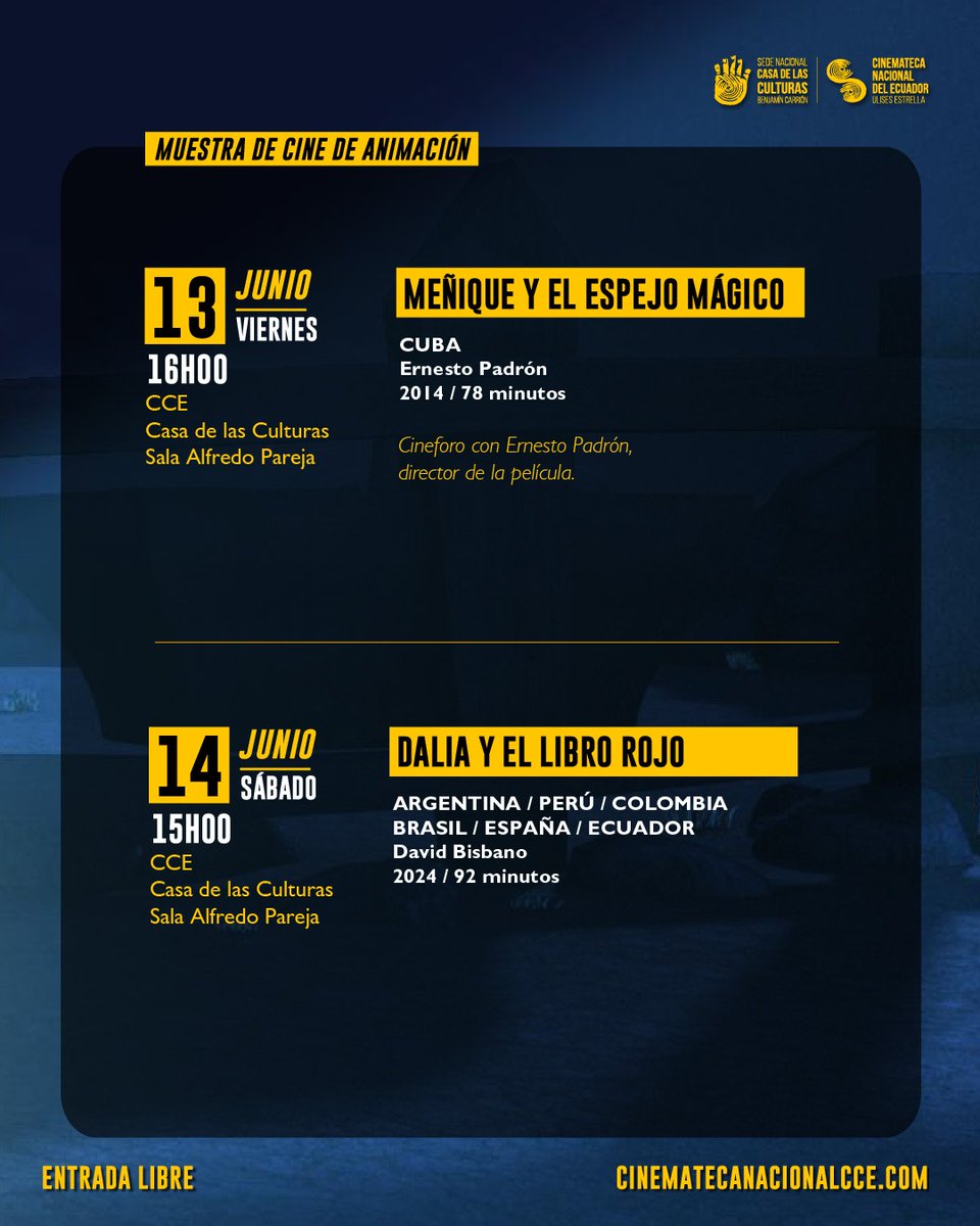Cinemateca Nacional del Ecuador (@cinemateca_ec) on Twitter photo ✨ Muestra de cine de animación: Latinoanimado✨
🟡 11 al 14 de junio del 2025
🟡 Sala de cine Alfredo Pareja - Quito
🟡 Entrada libre
🟡 Conoce toda nuestra cartelera: 👇
cinematecanacionalcce.com/cartelera
🟨 <a href="/CasadelaCultura/">Casa de la Cultura Ecuatoriana</a> ✨ Muestra de cine de animación: Latinoanimado✨
🟡 11 al 14 de junio del 2025
🟡 Sala de cine Alfredo Pareja - Quito
🟡 Entrada libre
🟡 Conoce toda nuestra cartelera: 👇
cinematecanacionalcce.com/cartelera
🟨 <a href="/CasadelaCultura/">Casa de la Cultura Ecuatoriana</a>