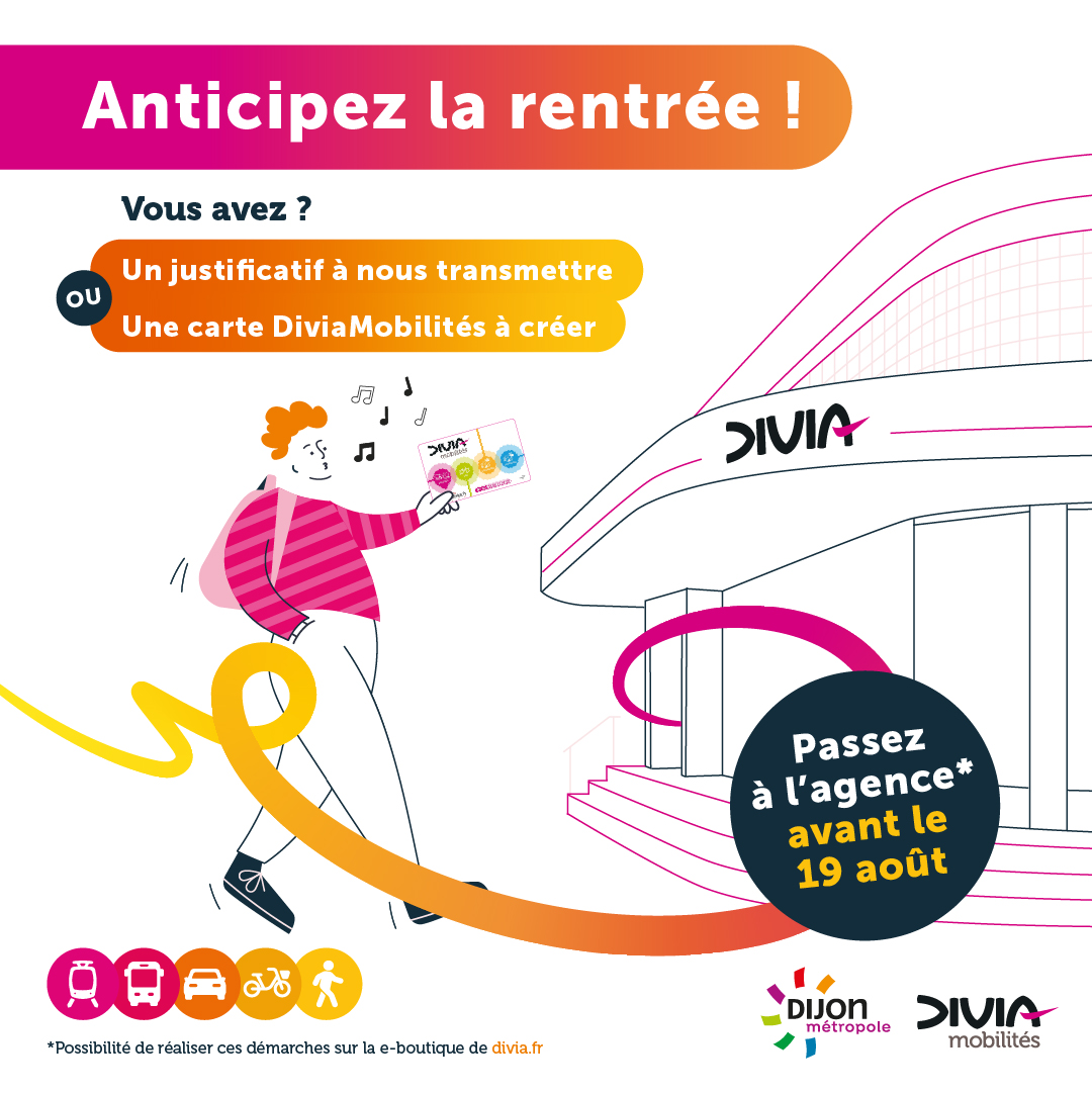 Anticipez la rentrée !

👉Vous bénéficiez d’un tarif réduit et devez présenter un justificatif ?
OU
👉Vous devez créer une carte ?

N’attendez pas la dernière minute :
📍RDV dès aujourd’hui et jusqu’au 19/08 à l’agence DiviaMobilités 

➡ Plus d’infos : divia.fr/actualites/ant…