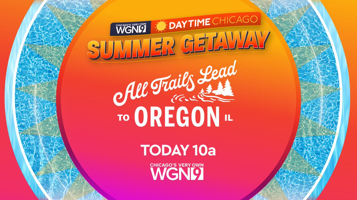 Watch Daytime Chicago today at 10 on WGN and streaming on the WGN+ app for great summer vacation ideas from Explore Oregon Illinois.