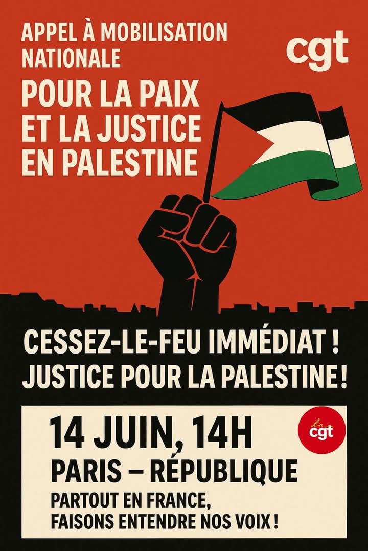 Appel intersyndical à la mobilisation pour la Palestine le 14 juin partout en France
A Paris place de la République à 14h ! 
cgt.fr/actualites/fra…