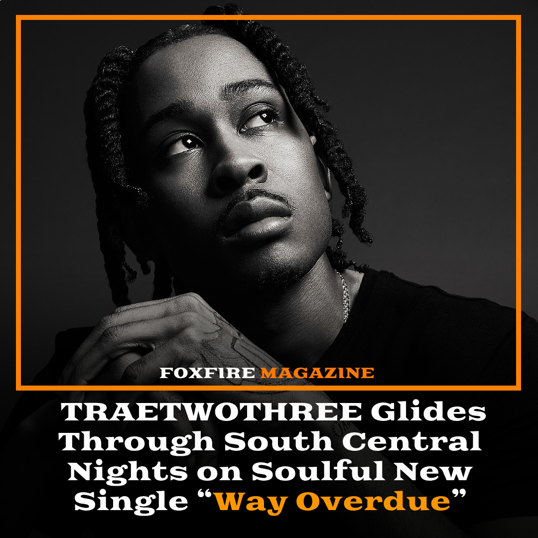 Foxfire Magazine (@foxfiremagazine) on Twitter photo <a href="/traetwothree/">TRAETWOTHREE</a> latest single, “Way Overdue,” arrives with the quiet confidence of an artist who knows precisely where he’s from, and where he’s going.
more info:foxfiremagazine.com/2025/06/traetw… <a href="/traetwothree/">TRAETWOTHREE</a> latest single, “Way Overdue,” arrives with the quiet confidence of an artist who knows precisely where he’s from, and where he’s going.
more info:foxfiremagazine.com/2025/06/traetw…