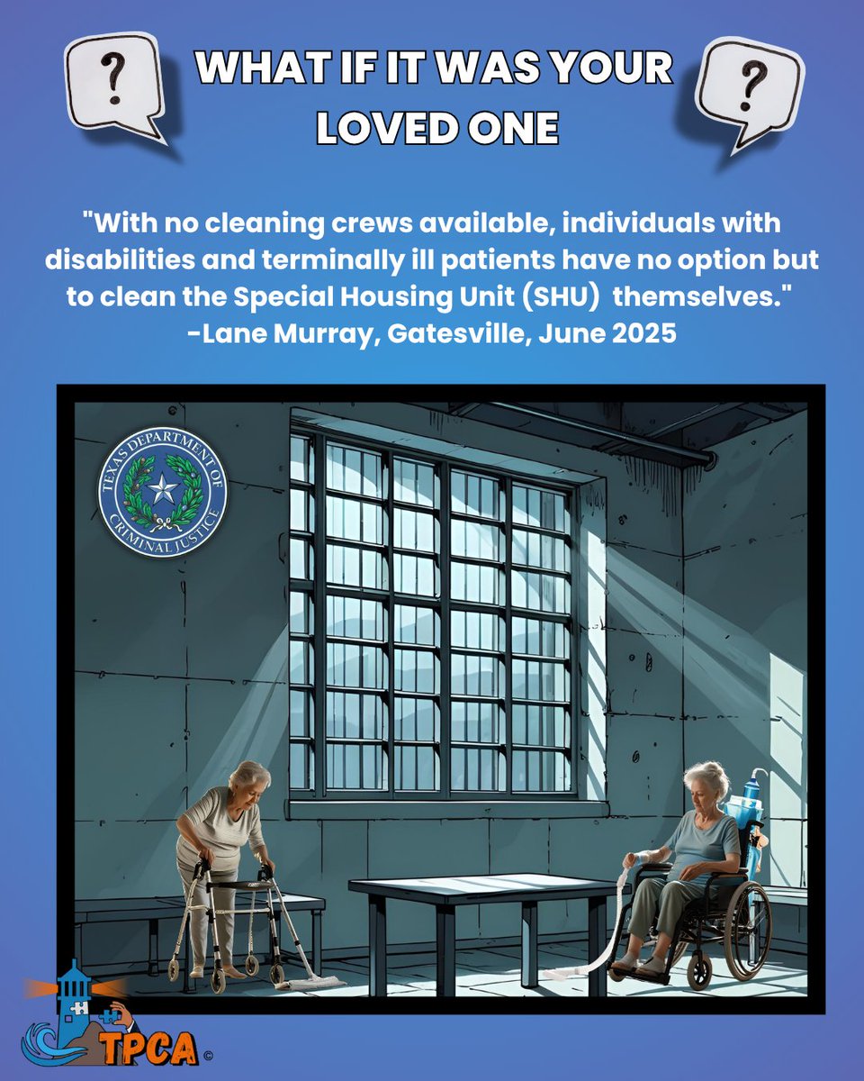 TPCA_org's tweet image. This is not just neglect, it’s inhumanity. No one with a serious illness or disability should be left to clean isolation cells on their own. We highlight this to call attention to the urgent need for humane conditions behind bars.

#TPCA #WhatIfItWasYourLovedOne #TexasPrisons…