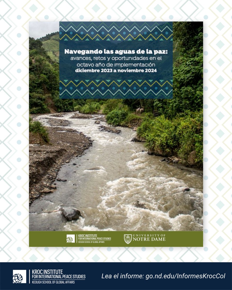 Kroc Institute (@krocinstitute) on Twitter photo La Iniciativa Barómetro de la Matriz de Acuerdos de Paz acaba de lanzar su noveno informe comprensivo sobre el estado de la implementación del Acuerdo de Paz en Colombia.
Lee el informe ahora en go.nd.edu/InformesKrocCol
<a href="/KeoughGlobalND/">Keough School of Global Affairs</a> La Iniciativa Barómetro de la Matriz de Acuerdos de Paz acaba de lanzar su noveno informe comprensivo sobre el estado de la implementación del Acuerdo de Paz en Colombia.
Lee el informe ahora en go.nd.edu/InformesKrocCol
<a href="/KeoughGlobalND/">Keough School of Global Affairs</a>