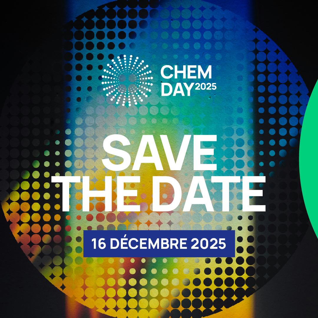 Save The Date ! Le 16/12 à Paris aura lieu le + grand événement dédié à la Chimie en France : le Chem Day🎉

Un nouveau grand rendez-vous dédié à l’industrie de la Chimie, à ses acteurs et à ses innovations pour relever les grands défis à venir #ChemDay