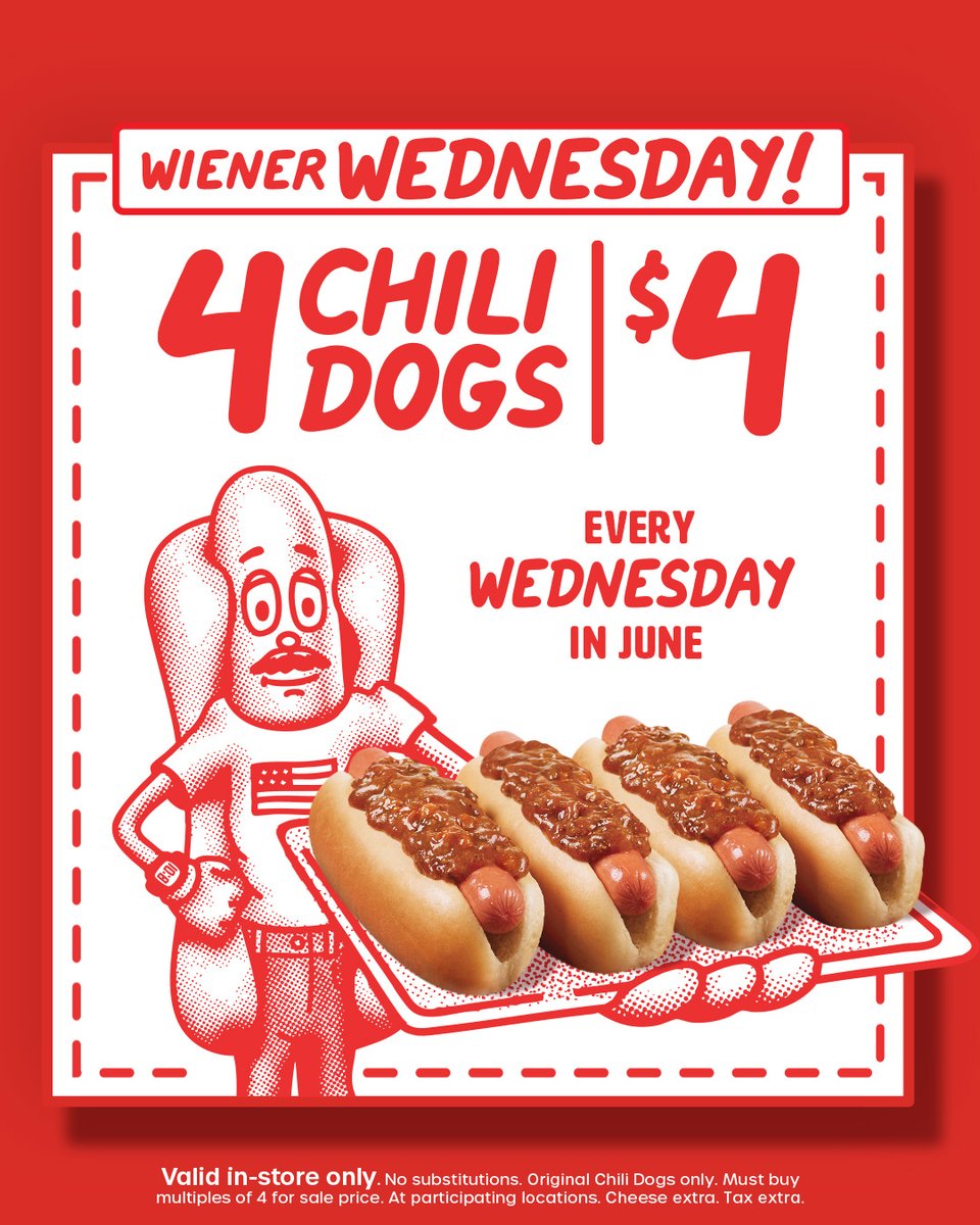 Before you celebrate dad this Sunday, celebrate getting 4 Chili Dogs for $4 today. #WienerWednesday.