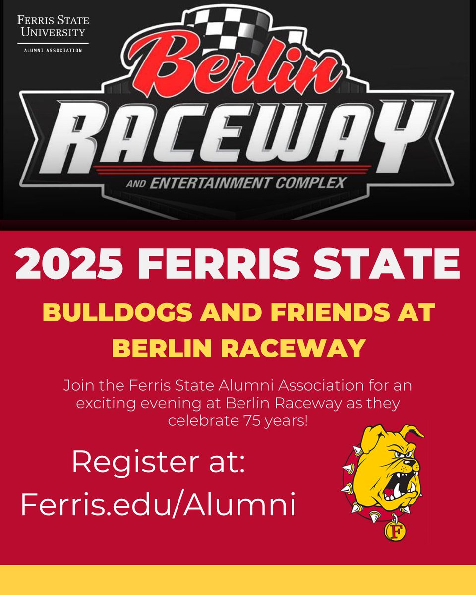 FerrisAlumni's tweet image. Join the Ferris State Alumni Association at Berlin Raceway for a thrilling 75th-anniversary race! 🏎️
📅 6:30 PM 
🎟️ $30/adult, $15/kids (15 &amp;amp; under)
Don’t miss out—see you at the track! 
#FerrisForward #BulldogForLife #FERR1S
🔗: ow.ly/nSkJ50Vlu9J