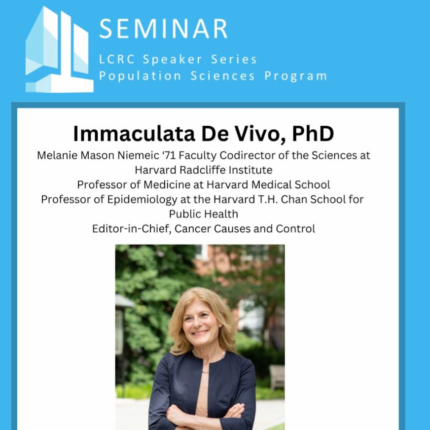 CancerLouisiana's tweet image. Tomorrow at the LCRC - Immaculata De Vivo, PhD, the Melanie Mason Niemiec ’71 Faculty Codirector of the Sciences at Harvard Radcliffe Institute, Prof. at @harvardmed  and @HarvardChanSPH: &quot;Epidemiology of Endometrial Cancer Consortium (E2C2): A unique window into EC disparities&quot;