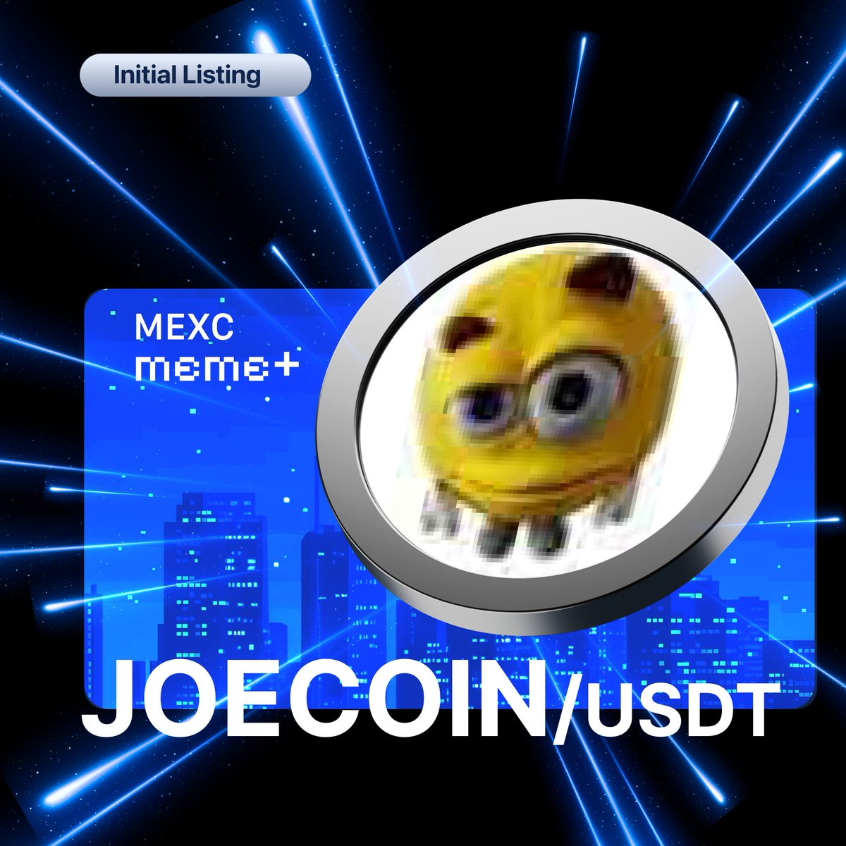 🕹️#MEME+ Initial Listing 🕹️

🔹 #JOECOIN <a href="/joecoin_/">joecoin</a>

See more details and get ready to trade #JOECOIN 👉 
mexc.com/support/articl…