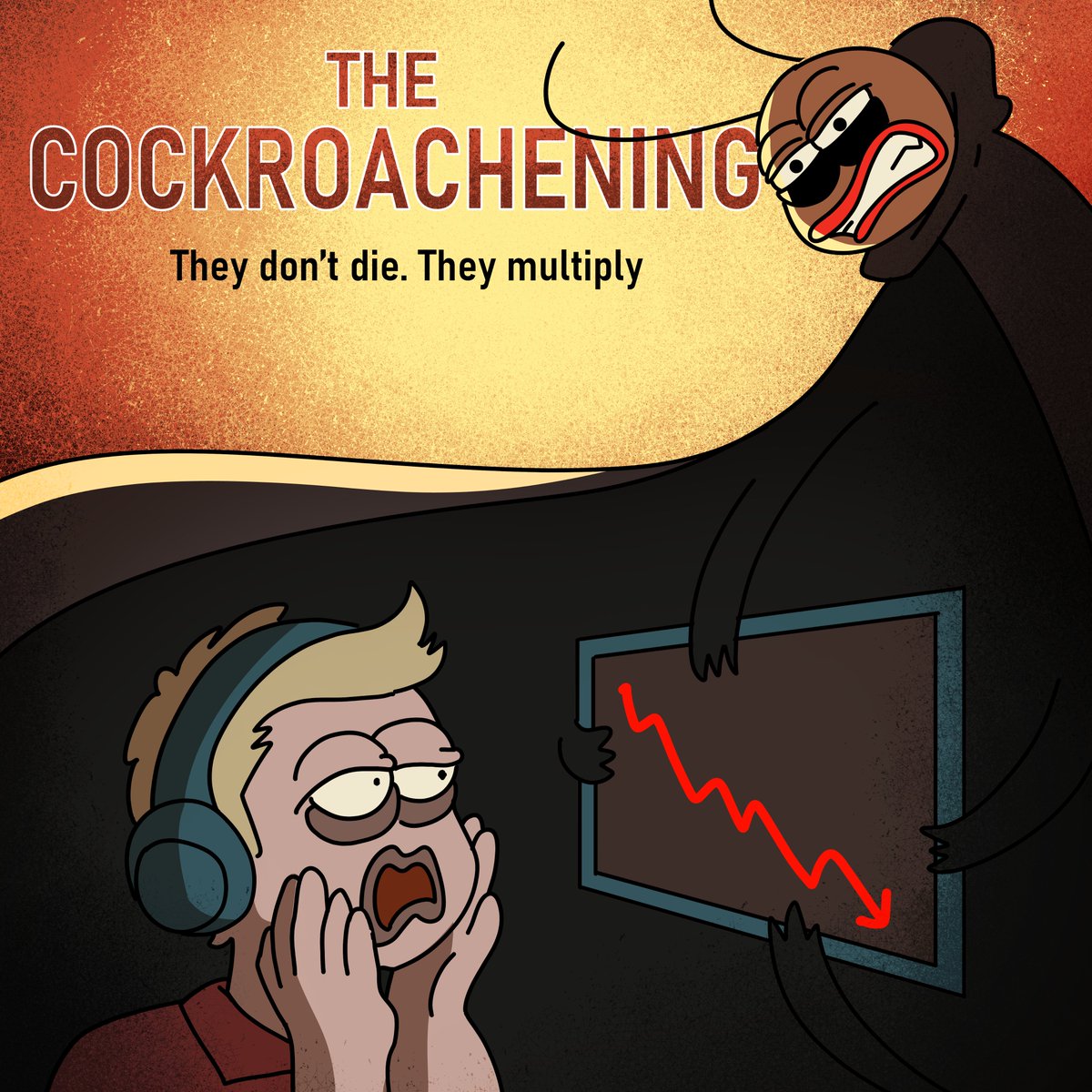 You can kill the vibe, but you can’t kill the mofo roach!!! 🪳🩸

Time to multiply...