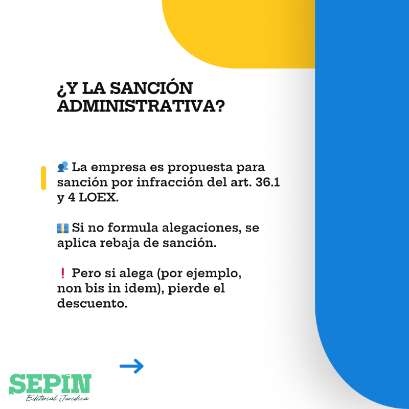 SepinEditorial's tweet photo. 🚨 ¿Trabajadores sin alta ni permiso?
¿Te enfrentas a un procedimiento penal y una sanción administrativa?

👉 ¿Puedes alegar non bis in idem?
👉 ¿Te conviene alegar o esperar?

🎯 Te lo explico paso a paso en este carrusel:
✅ Caso real
✅ Qué dice el Supremo (STS 5-6-2024)
