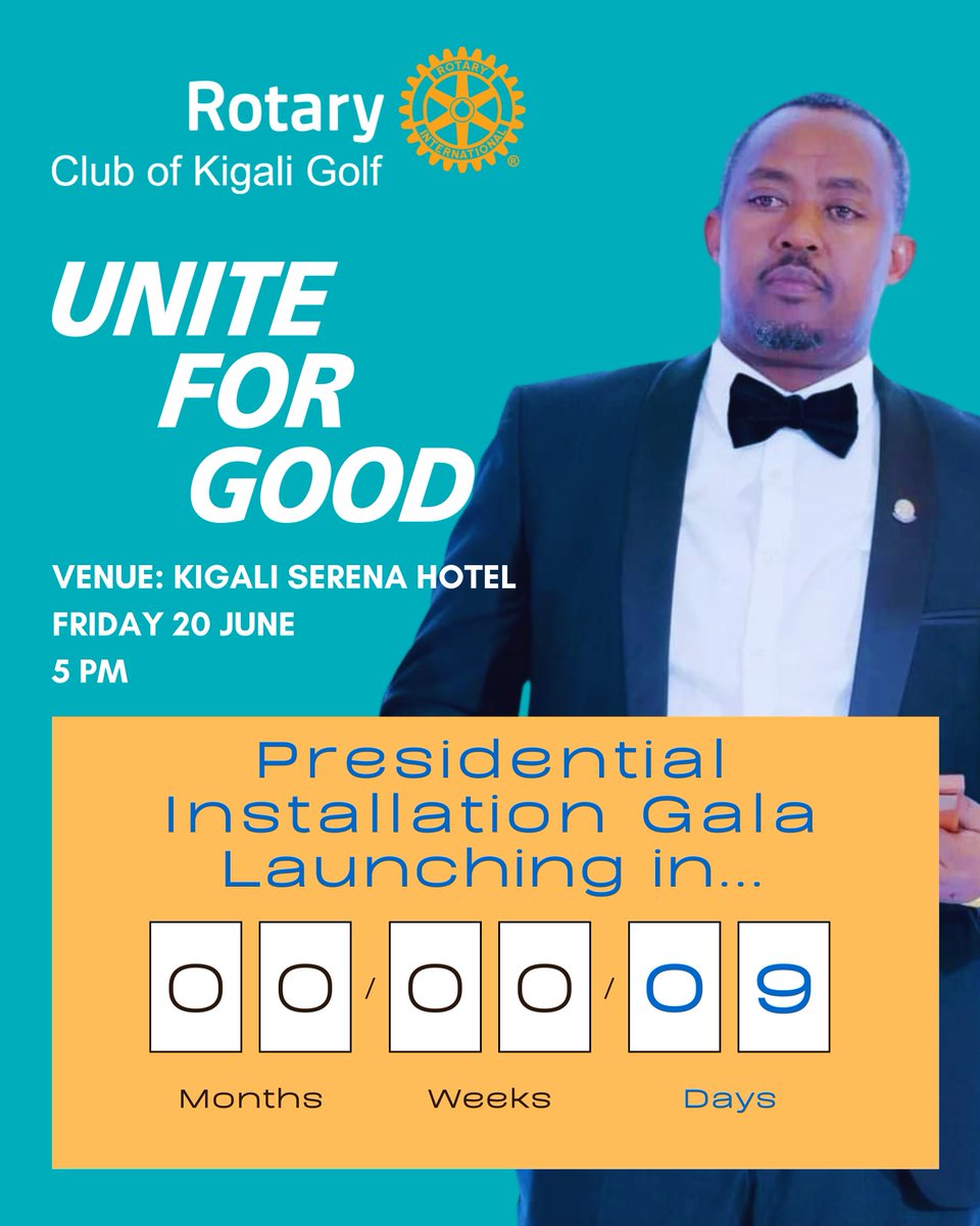 Rotary Club Kigali Golf (@rckigaligolf) on Twitter photo ๐ 9 Days to Go!
The countdown continues to RCKGโs 1st Presidential Installation Gala โ where elegance meets impact.
๐ 20 June | ๐ 5PM
๐ Kigali Serena Hotel
๐ 50,000 RWF | MoMo: *662*700*1301#
๐ Dress Code: Black Tie Affair
rckginstallation.sinc.events/rckg-insta-1301
#SwingIntoService ๐ 9 Days to Go!
The countdown continues to RCKGโs 1st Presidential Installation Gala โ where elegance meets impact.
๐ 20 June | ๐ 5PM
๐ Kigali Serena Hotel
๐ 50,000 RWF | MoMo: *662*700*1301#
๐ Dress Code: Black Tie Affair
rckginstallation.sinc.events/rckg-insta-1301
#SwingIntoService