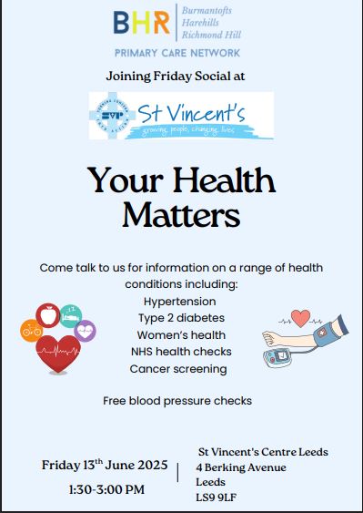 We're excited to welcome the outreach team from the local Primary Care Network to our Friday Social! Get your health questions answered and blood pressure checked. Plus, enjoy our usual quiz and bingo with great prizes. 
Friday, June 13th, 2025  St Vincent's Centre,  1:30-15:00