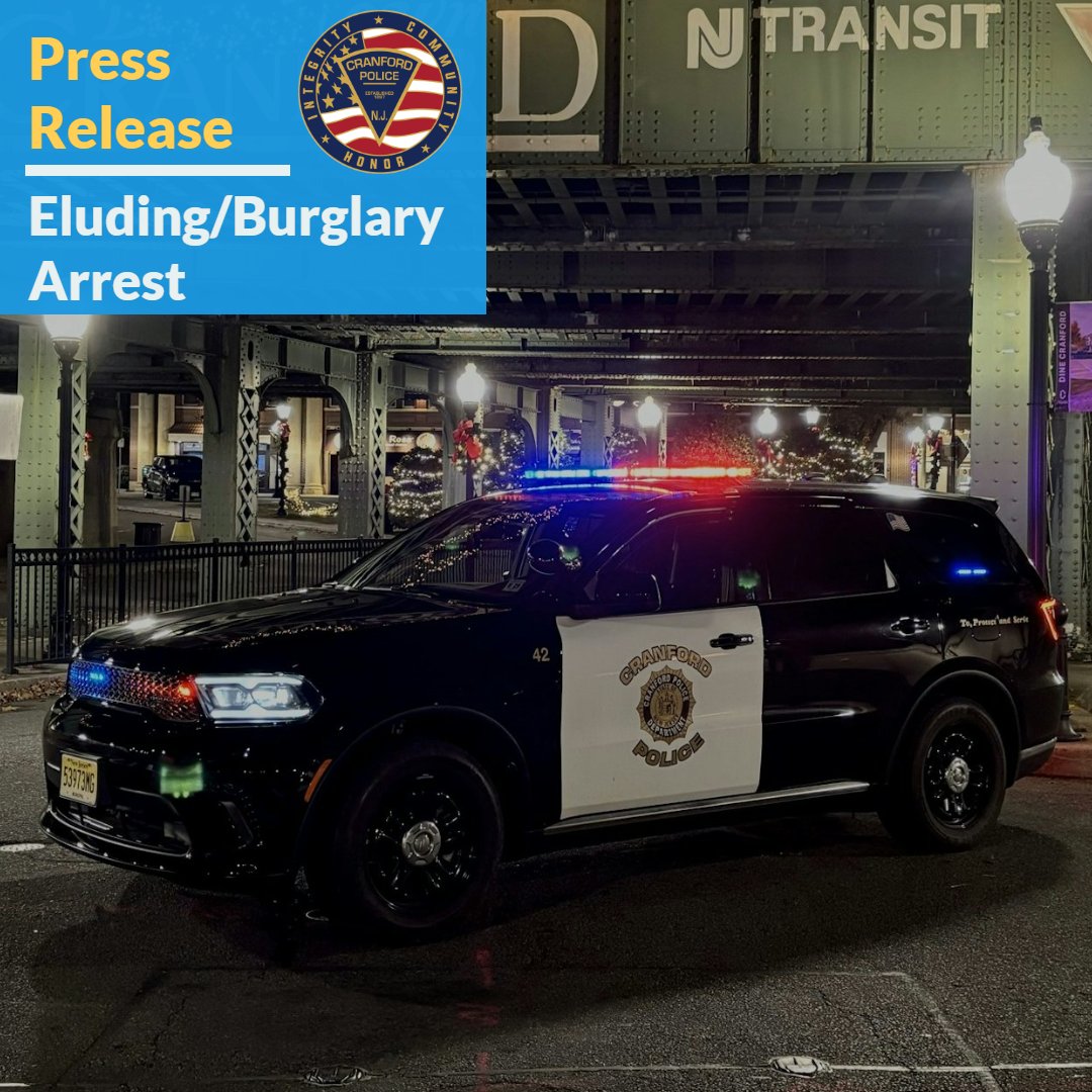 1 Arrested on Eluding, Burglary and Theft Charges - Press Release

piowire.com/cranford-polic…