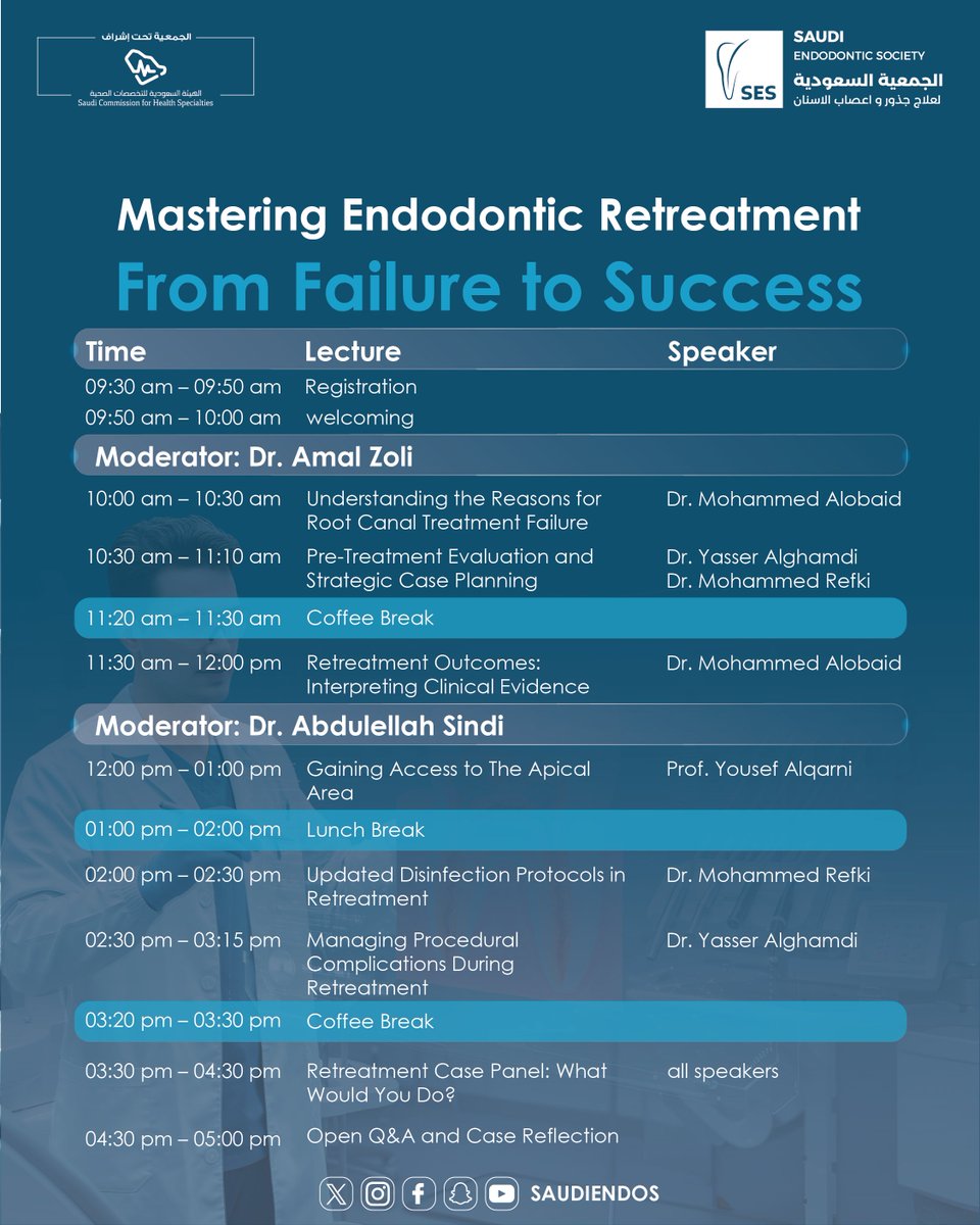 يسر الجمعية السعودية لعلاج جذور وأعصاب الأسنان أن تعلن عن ندوة علمية بعنوان:

"Mastering Endodontic Retreatment, From Failure to Success"

📍يوم السبت ٢١ يونيو، ٢٠٢٥م
📍جامعة الملك خالد، أبها
🎤   أ.د. يوسف القرني
🎤  د. محمد العبيد
🎤  د. ياسر الغامدي
🎤  د. محمد رفقي

للتسجيل: