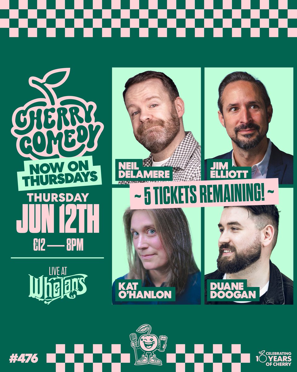 CherryComedy's tweet image. π₯ Only 5 tickets left! π₯
π
TOMORROW - Thursday, June 12th
π€ Featuring: Neil Delamere, Jim Elliott, Kat O'Hanlon
ποΈ Hosted by Duane Doogan
β¨ Join us at Whelanβs for Cherry Thursdays! π
ποΈ Grab your tickets now β CHERRYCOMEDY.IE!