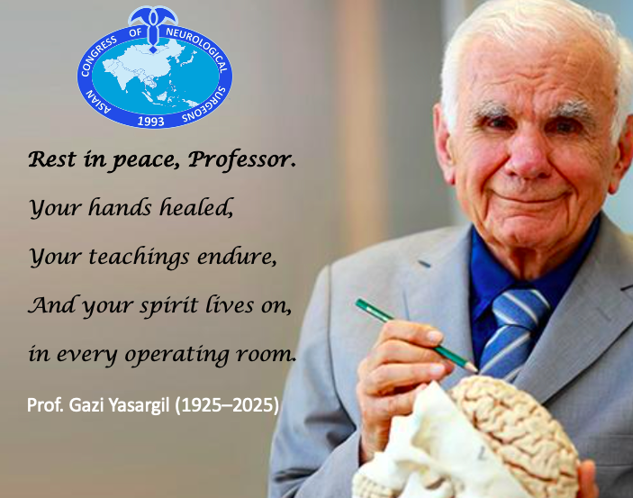 With profound sorrow, the Asian Congress of Neurological Surgeons (<a href="/AsianCNS/">ACNS (Asian Congress of Neurological Surgeons)</a> ) mourns the passing of one of the greatest legends in the history of neurosurgery — Prof. Gazi Yasargil, who left us today.