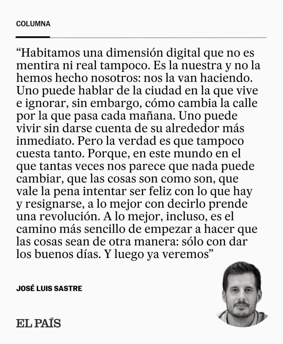 Columna | "Decirlo no cuesta tanto y, a lo mejor, es el camino más sencillo de empezar a hacer que las cosas sean de otra manera", por José Luis Sastre social.elpais.com/3kk3a6