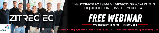 FREE WEBINAR on liquid cooling for data centers Wednesday 18 JUNE at 15:30 CEST

Join us and learn:
✔️What’s new in direct-to-chip liquid cooling  
✔️How ZITREC® EC/Arteco goes beyond being a product supplier  
✔️Everything you’ve ever wanted to ask

👉bit.ly/4mYcMO7