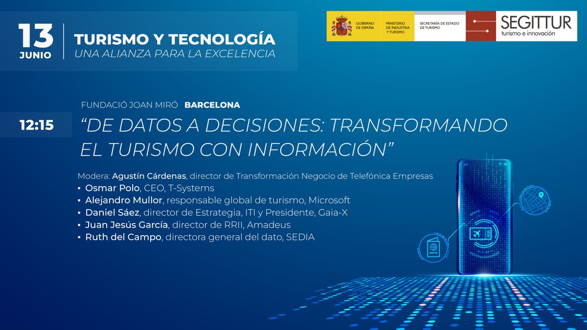 SEGITTUR (@segittur) on Twitter photo 🗓️13 junio
🕧12:15
📍Fundació Joan Miró, Barcelona
👉🏾Mesa redonda 'De datos a decisiones: transformando el turismo con información'
🗣️Con <a href="/TE_empresas/">Telefónica Empresas</a>, <a href="/TSystems_Iberia/">T-Systems Iberia</a>, <a href="/MicrosoftES/">Microsoft España</a>, <a href="/ITI_TIC/">ITI</a>, <a href="/GaiaXSpain/">Gaia-X Hub Spain</a>, <a href="/AmadeusITGroup/">Amadeus</a> y <a href="/SEDIAgob/">S.E. Digitalización e Inteligencia Artificial</a>
📖Programa: cutt.ly/Irbc9Ll3 🗓️13 junio
🕧12:15
📍Fundació Joan Miró, Barcelona
👉🏾Mesa redonda 'De datos a decisiones: transformando el turismo con información'
🗣️Con <a href="/TE_empresas/">Telefónica Empresas</a>, <a href="/TSystems_Iberia/">T-Systems Iberia</a>, <a href="/MicrosoftES/">Microsoft España</a>, <a href="/ITI_TIC/">ITI</a>, <a href="/GaiaXSpain/">Gaia-X Hub Spain</a>, <a href="/AmadeusITGroup/">Amadeus</a> y <a href="/SEDIAgob/">S.E. Digitalización e Inteligencia Artificial</a>
📖Programa: cutt.ly/Irbc9Ll3