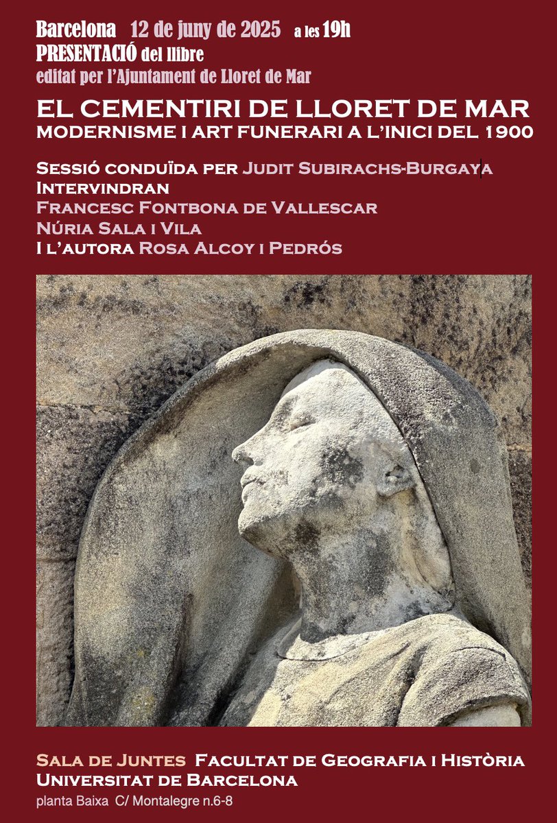 Espai Subirachs (@espaisubirachs) on Twitter photo Presentació del volum 16 de la col·lecció Es Frares: 'El cementiri de Lloret de Mar. Modernisme i art funerari a l’inici del 1900', obra de la Dra. Rosa Alcoy Pedrós. Dijous 12 de juny, a les 19h, a la Facultat de Geografia i Història de la <a href="/UniBarcelona/">Universitat de Barcelona</a> 👇🏻👇🏻 Presentació del volum 16 de la col·lecció Es Frares: 'El cementiri de Lloret de Mar. Modernisme i art funerari a l’inici del 1900', obra de la Dra. Rosa Alcoy Pedrós. Dijous 12 de juny, a les 19h, a la Facultat de Geografia i Història de la <a href="/UniBarcelona/">Universitat de Barcelona</a> 👇🏻👇🏻