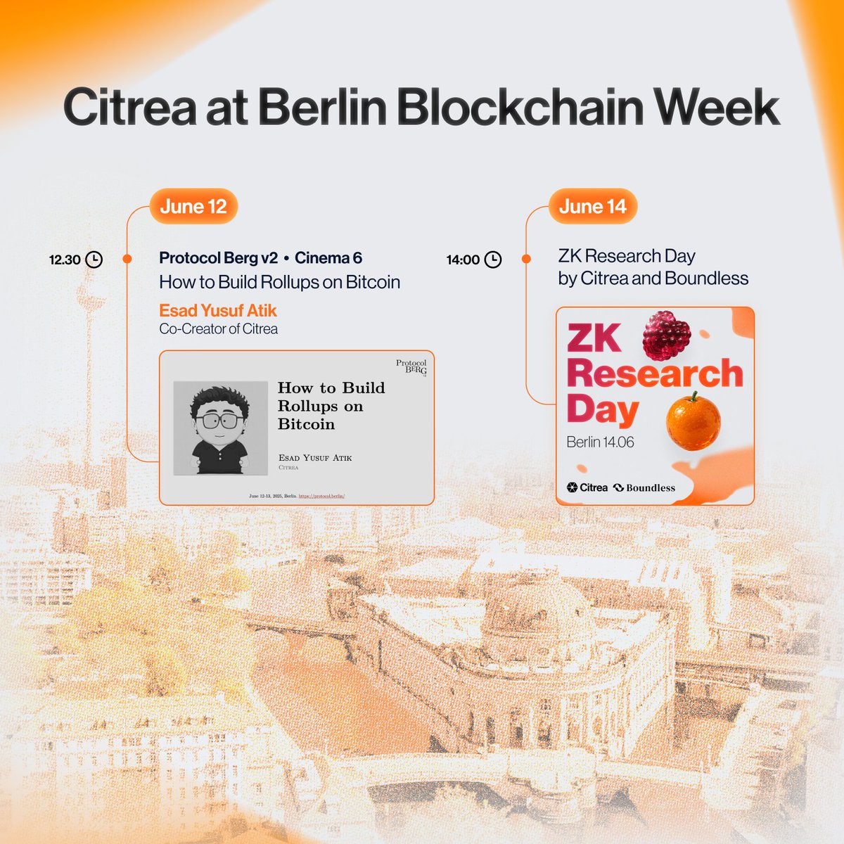 Citrea (@citrea_xyz) on Twitter photo The Citrea team is heading to <a href="/BerBlockWeek/">Berlin Blockchain Week 🐻➡️ June 7-22, 2025</a> 🍻
Catch us at <a href="/protocol_berg/">Protocol Berg v2</a> and our very own ZK Research Day with <a href="/boundless_xyz/">Boundless</a> 🍓🍊
👇 The Citrea team is heading to <a href="/BerBlockWeek/">Berlin Blockchain Week 🐻➡️ June 7-22, 2025</a> 🍻
Catch us at <a href="/protocol_berg/">Protocol Berg v2</a> and our very own ZK Research Day with <a href="/boundless_xyz/">Boundless</a> 🍓🍊
👇