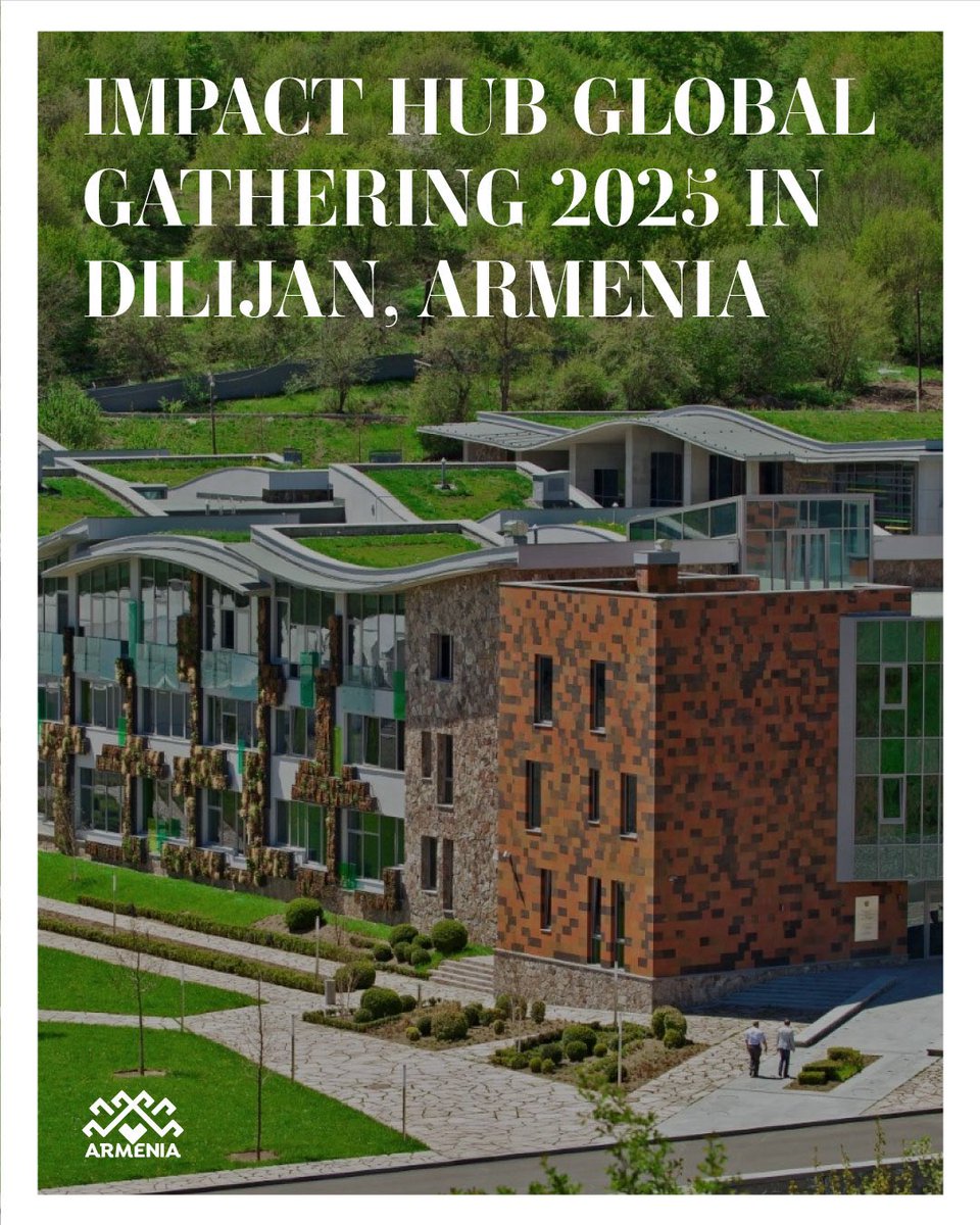 🌍 #Armenia is proud to host for the first time Impact Hub Global Gathering 2025, taking place June 23–27 at UWC Dilijan College, #Armenia.

📈Event will bring together reps from 120+ Impact Hubs across 60 countries, vibrant community of entrepreneurs, changemakers, &amp; innovators.
