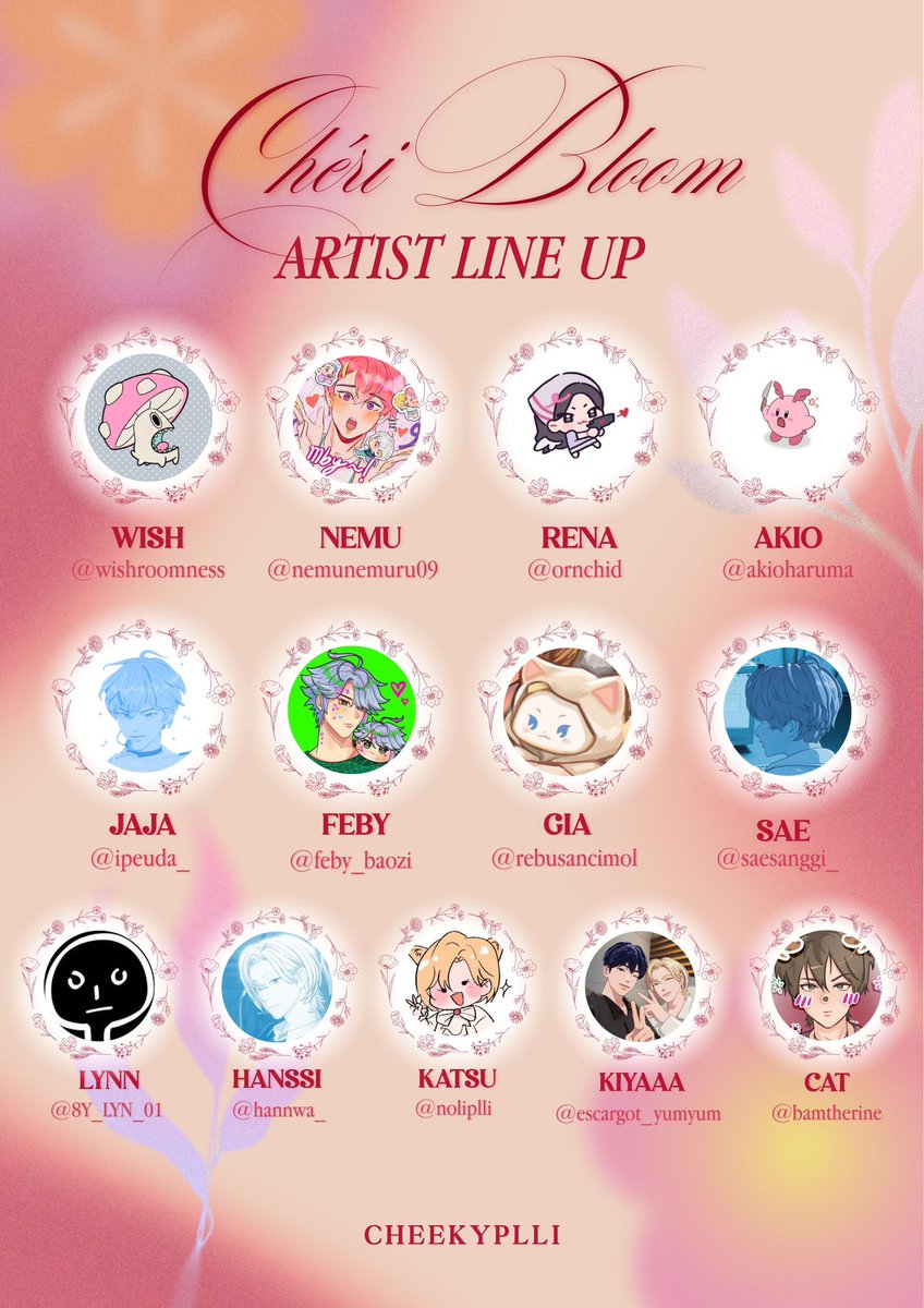 𐙚 𝑪𝑯𝑬𝑹𝑰 𝑩𝑳𝑶𝑶𝑴 : 𝑨𝑹𝑻𝑰𝑺𝑻 𝑳𝑰𝑵𝑬 𝑼𝑷

Here is the line up of our incredible and talented illustrators who are participating in drawing our beautiful BAMBY for Chèri Bloom.

*ੈ. 𖥔 ݁ ˖𓍢ִ໋🌸𓍼.𖥔 ݁ ⟡˖ ࣪

#CheriBloom_JKT #CheriBloomBambyEvent