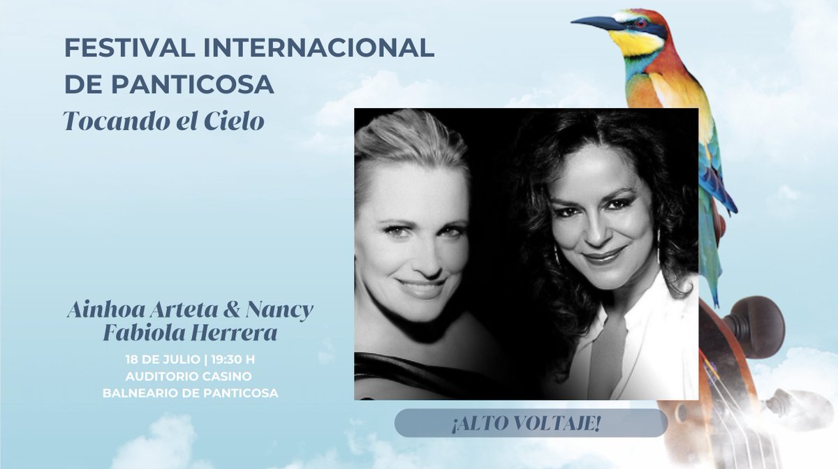 🎶✨ ¡Este año arrancamos nueva edición del Festival Internacional de Panticosa!

🎭 El 18 de julio a las 19:30 h, el Auditorio del Casino del Balneario se llenará de energía con ‘Alto Voltaje’, un recital protagonizado por dos grandes: Ainhoa Arteta y Nancy Fabiola Herrera.