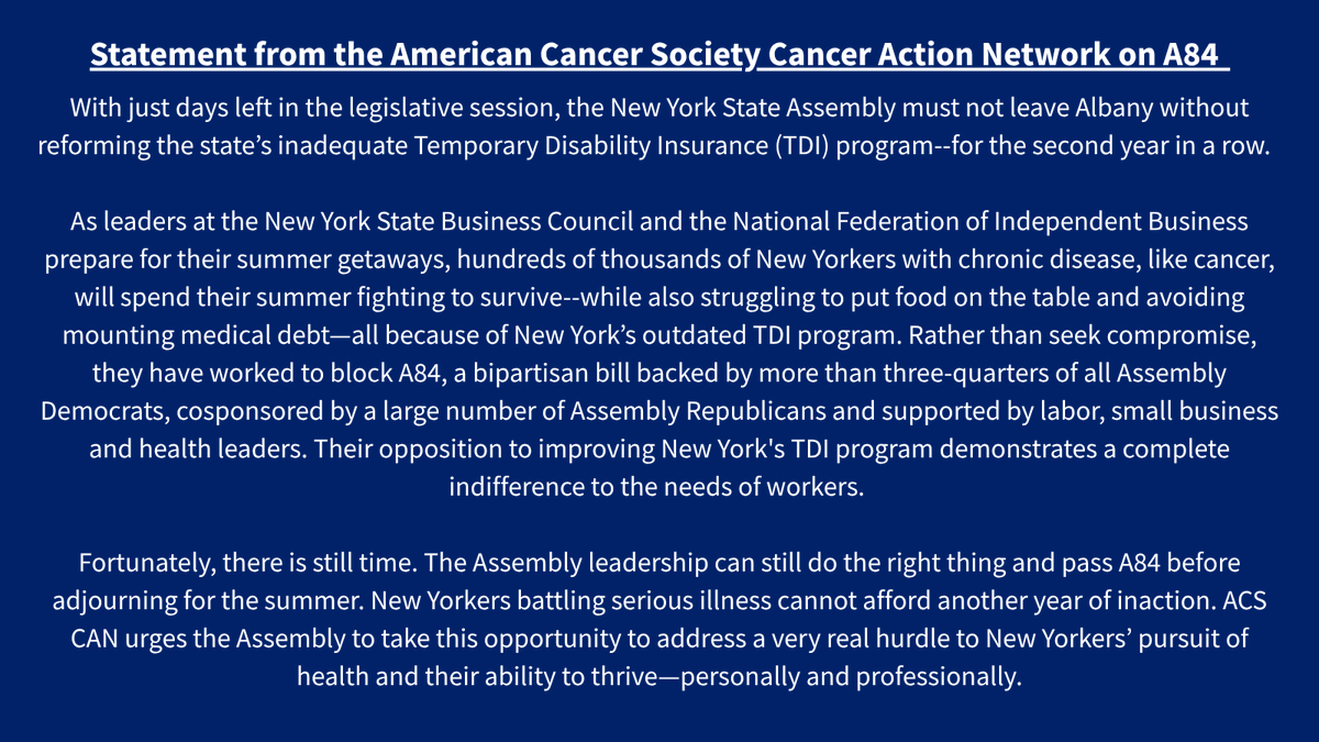 ACS CAN New York (@acscan_ny) on Twitter photo With just days left in the legislative session, the <a href="/NYSA_Majority/">NY Assembly Majority</a> must not leave Albany without reforming the state’s inadequate Temporary Disability Insurance program by passing A84--for the second year in a row. Read our full statement below. With just days left in the legislative session, the <a href="/NYSA_Majority/">NY Assembly Majority</a> must not leave Albany without reforming the state’s inadequate Temporary Disability Insurance program by passing A84--for the second year in a row. Read our full statement below.
