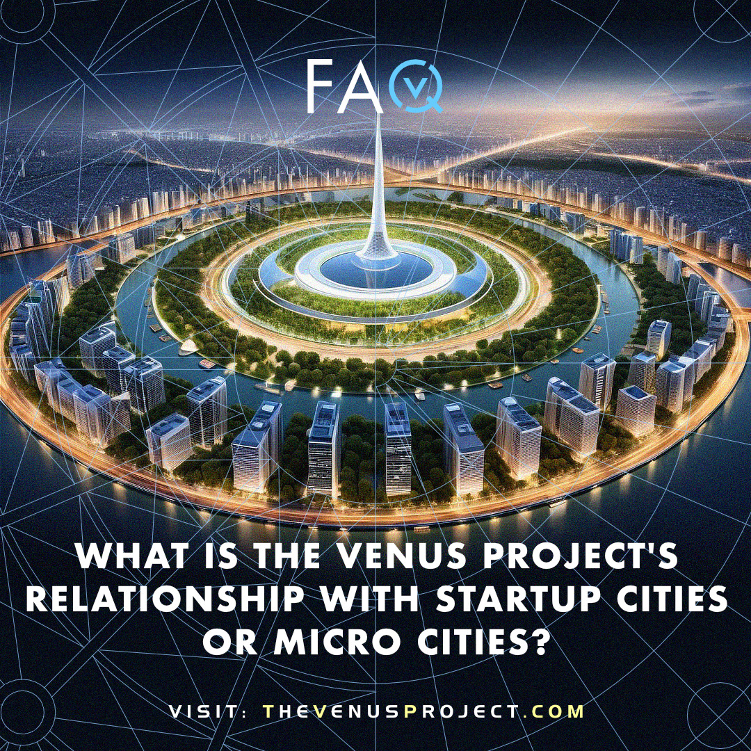 TheVenusProject's tweet image. What is The Venus Project's relationship with startup cities or micro cities?
The concept of a 'startup city' or 'microcity' has emerged in recent years in the tradition of startup culture for technology but scaled to human settlements. This is a natural progression of human…