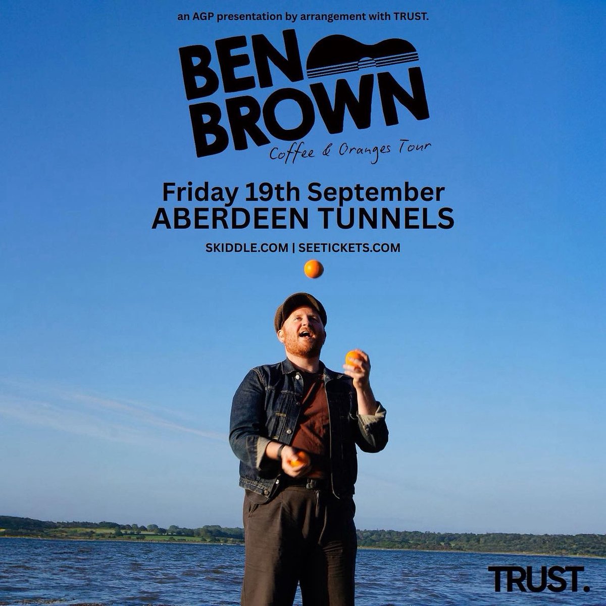 AGP Gigs (@agpaberdeen) on Twitter photo ๐ข๐ป ๐ฆ๐ฎ๐น๐ฒ ๐ก๐ผ๐
Ben Brown plays Tunnels Aberdeen on Friday 19th September. 
๐ง๐ถ๐ฐ๐ธ๐ฒ๐๐ >> skiddle.com/e/41030598 ๐ข๐ป ๐ฆ๐ฎ๐น๐ฒ ๐ก๐ผ๐
Ben Brown plays Tunnels Aberdeen on Friday 19th September. 
๐ง๐ถ๐ฐ๐ธ๐ฒ๐๐ >> skiddle.com/e/41030598