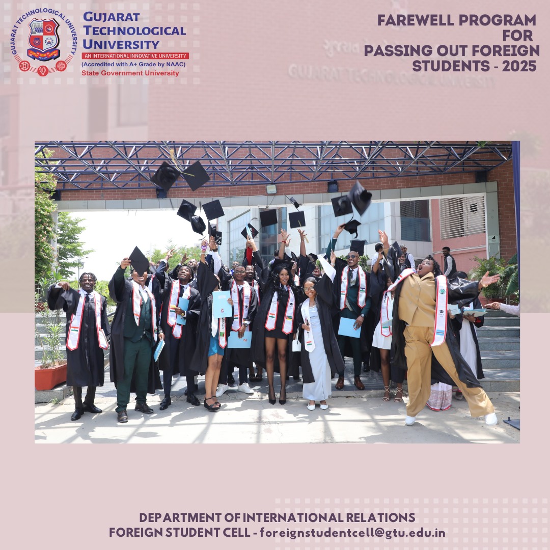 🎓 GTU DIR Farewell 2025 🎓
A heartfelt farewell was organized by GTU's Department of International Relations on 9th June 2025 to celebrate our graduating ICCR Sponsored International Students. 💐

 #GTUInternational #ICCR #Farewell2025 #GlobalGraduates #GTU #MEA #INDIA