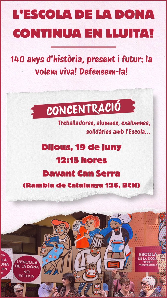 L'Escola d la Dona continua en lluita! CONCENTRACIÓ el dijous 19 d juny davant Can Serra. A les 12.15h #EscolaViva!