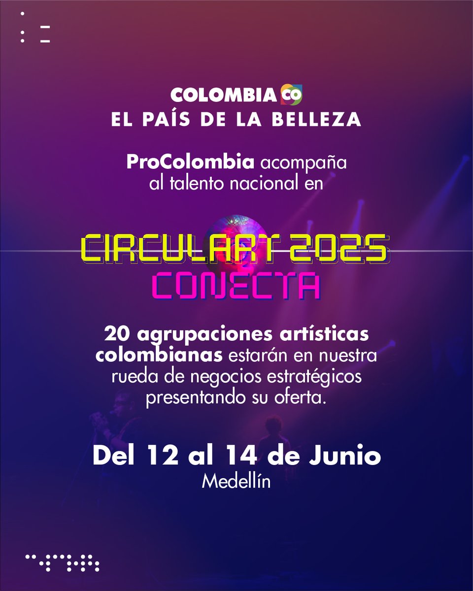 🎶 ProColombia, en alianza con #CIRCULART2025, desarrollará una rueda de negocios que conectará a 10 programadores internacionales con 20 agrupaciones artísticas colombianas, que presentarán su oferta exportadora al mundo.​
🌍 Esta iniciativa fortalece la internacionalización de