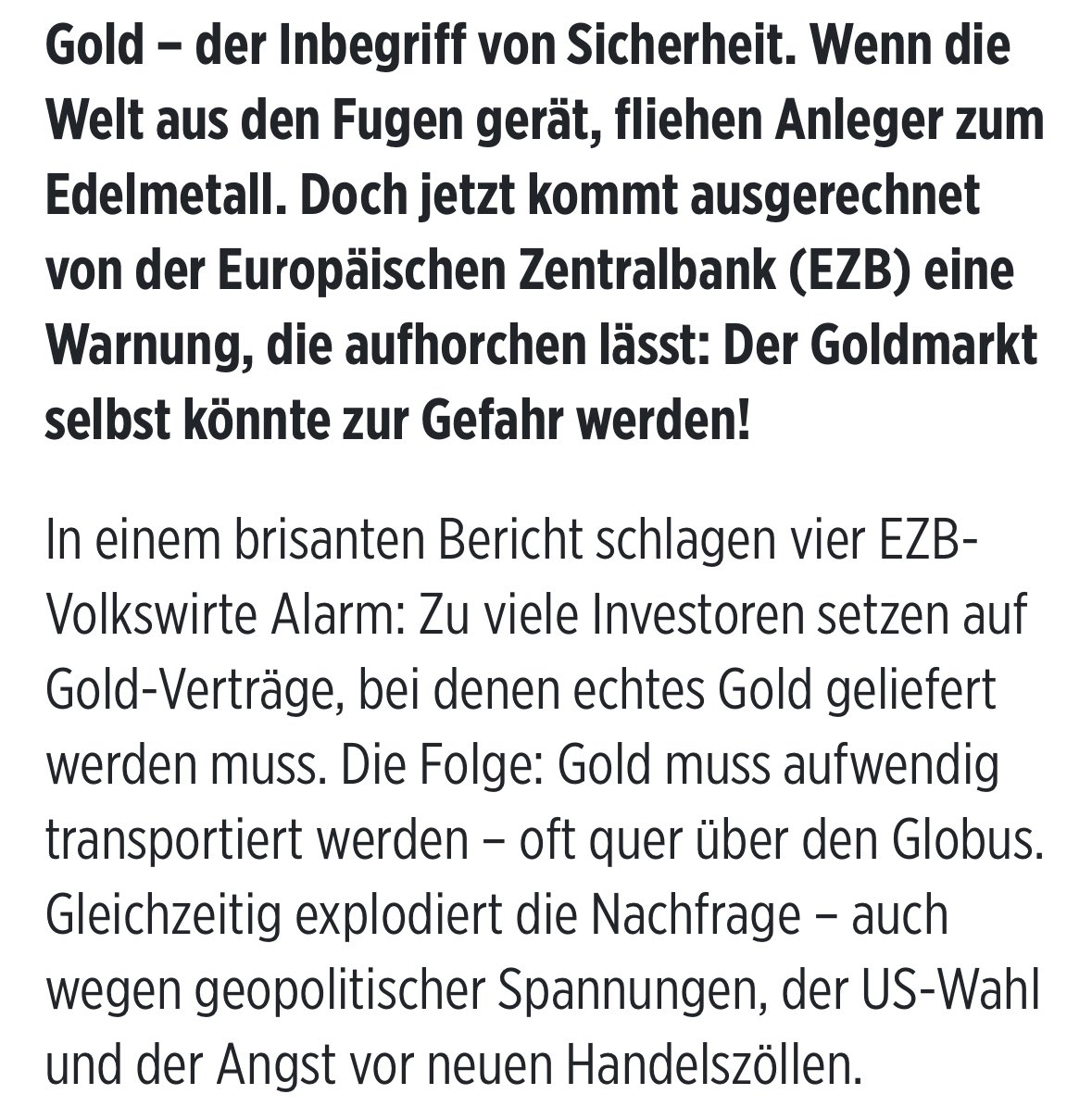 „Zu viele Investoren setzen auf Gold-Verträge, bei denen echtes Gold geliefert werden muss. Die Folge: Gold muss aufwendig transportiert werden – oft quer über den Globus.“

Wenn es doch nur etwas geben würde, was dieses Problem löst. 🤔

#Bitcoin