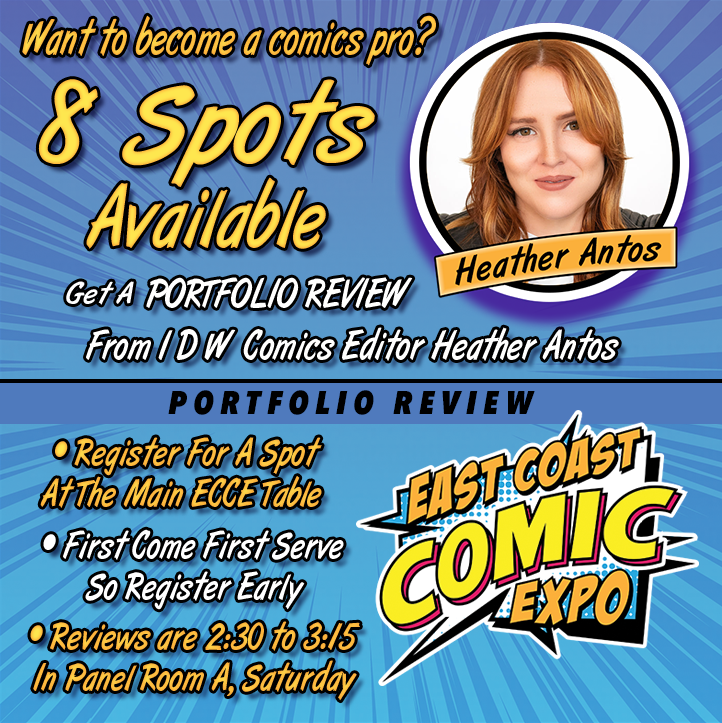 ECCExpo's tweet image. 8 Spots Available to get a Portfolio review with IDW line editor and ECCE Special Guest Heather Antos.
- Register early to get a spot
- Come to the ECCE info booth to register
- Reviews are in Panel Room A 2:30 to 3:15 on Saturday