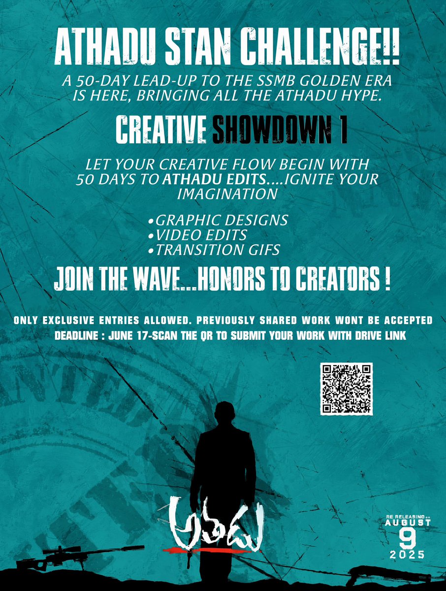 ATHADU STAN CHALLENGE! 

Every 10 days, from the 50-day countdown to 10 days to go, we’ll feature the best fan made designs, edits and transition GIFs  as official showdowns across all social media platforms.

Super🌟 @urstrulymahesh #Athadu4K #AthaduHomecoming⚡️on Aug 9th