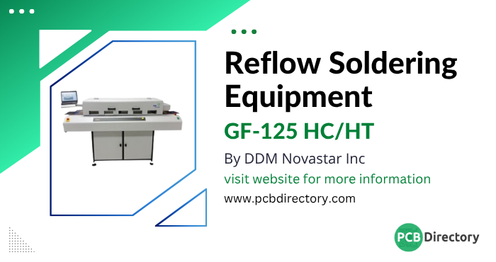 PCB_Directory's tweet image. The GF-125 HC/HT from DDM Novastar is a Reflow Soldering System with a heated tunnel length of 1423 mm. It uses Horizontal Convection Heating Technology.

Download Datasheet: ow.ly/Kp9u50W7FnY

#PCBDirectory #Product  #SolderingTechnology #SMTAssembly #IndustrialEquipment